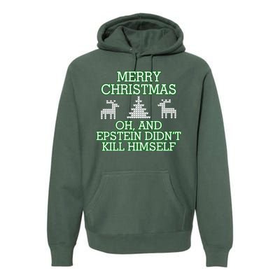 Merry Christmas Epstein Didn't Kill Himself Premium Hoodie