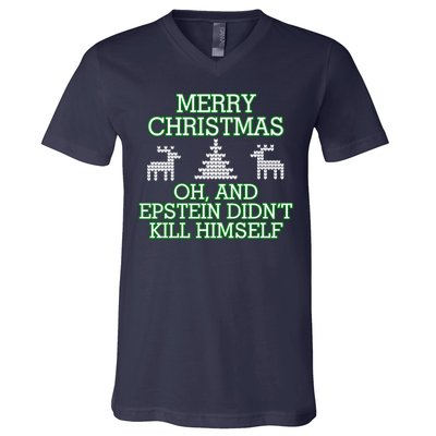 Merry Christmas Epstein Didn't Kill Himself V-Neck T-Shirt