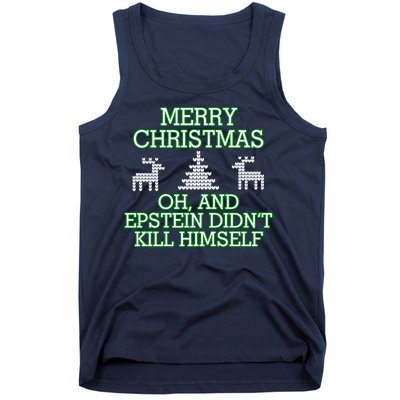 Merry Christmas Epstein Didn't Kill Himself Tank Top