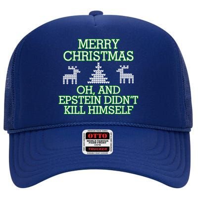 Merry Christmas Epstein Didn't Kill Himself High Crown Mesh Back Trucker Hat