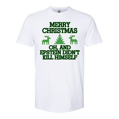 Merry Christmas Epstein Didn't Kill Himself Softstyle CVC T-Shirt