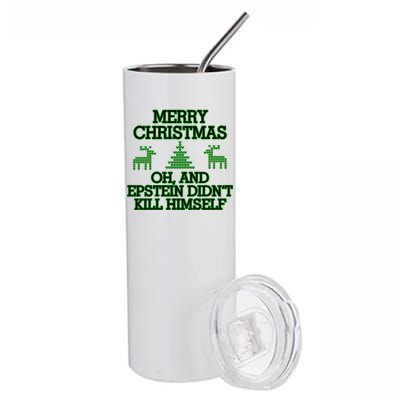 Merry Christmas Epstein Didn't Kill Himself Stainless Steel Tumbler