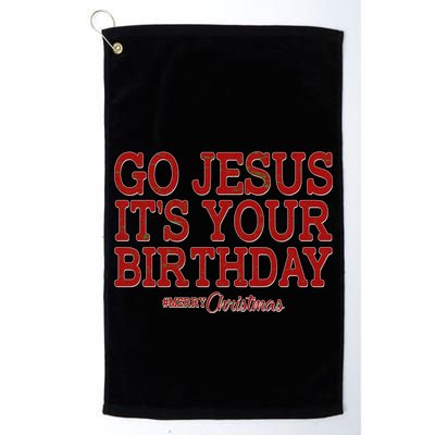 Merry Christmas Go Jesus It's Your Birthday Golf Towel