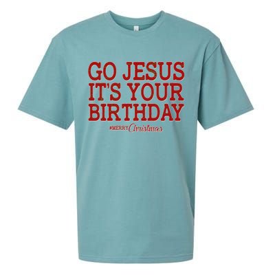 Merry Christmas Go Jesus It's Your Birthday Sueded Cloud Jersey T-Shirt