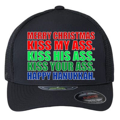 Merry Christmas Kiss My Ass Happy Hanukkah  Flexfit Unipanel Trucker Cap