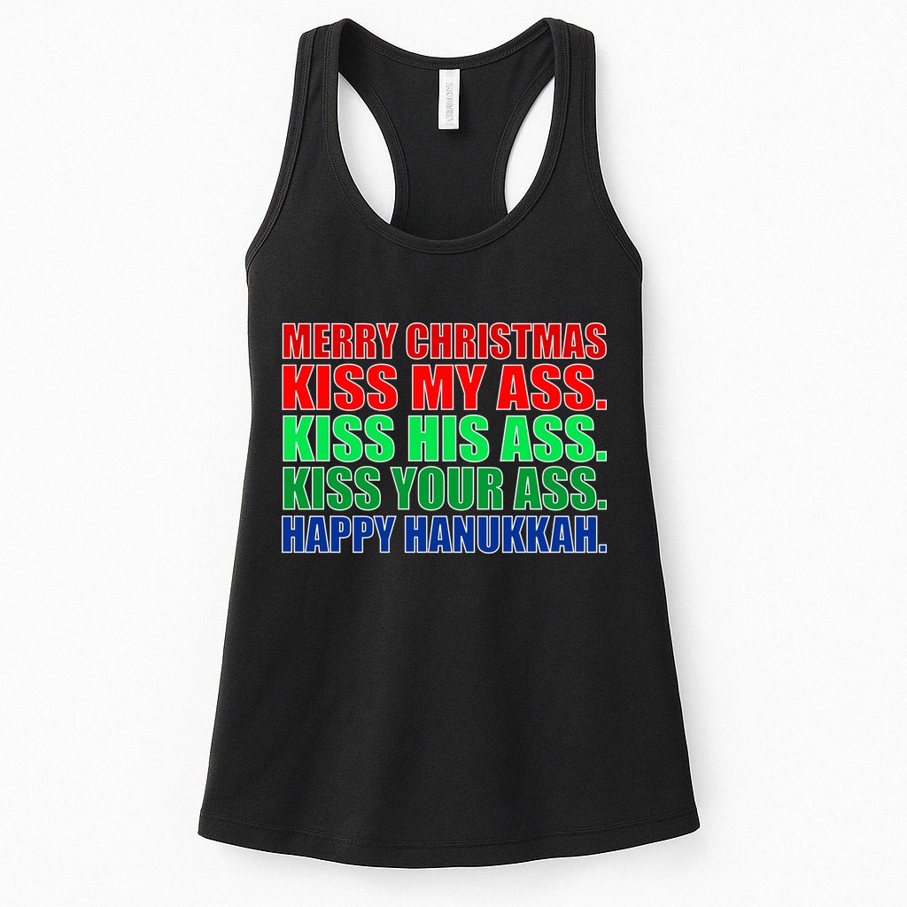 Merry Christmas Kiss My Ass Happy Hanukkah  Womens Tank Top