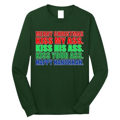 Merry Christmas Kiss My Ass Happy Hanukkah  Long Sleeve Shirt