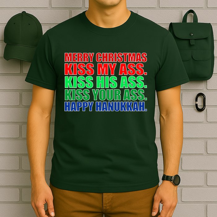 Merry Christmas Kiss My Ass Happy Hanukkah  T-Shirt