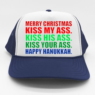 Merry Christmas Kiss My Ass Happy Hanukkah  Trucker Hat