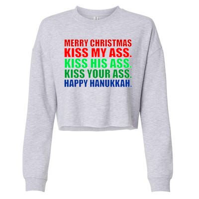 Merry Christmas Kiss My Ass Happy Hanukkah  Cropped Pullover Crew