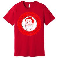 Merry Christmas Santa Claus Distressed Stamp of Approval Premium T-Shirt