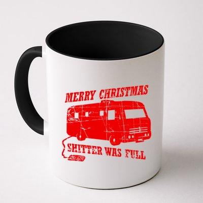 Merry Christmas Shitter Was Full Mug