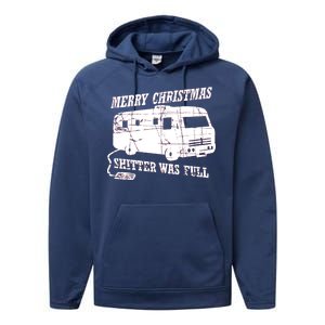 Merry Christmas Shitter Was Full Performance Fleece Hoodie