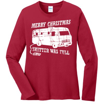 Merry Christmas Shitter Was Full Ladies Long Sleeve Shirt