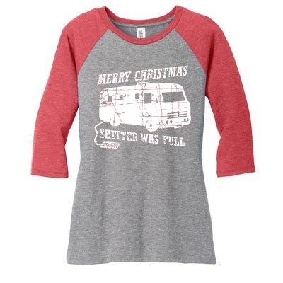 Merry Christmas Shitter Was Full Women's Tri-Blend 3/4-Sleeve Raglan Shirt