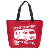 Merry Christmas Shitter Was Full Zip Tote Bag