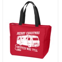 Merry Christmas Shitter Was Full Zip Tote Bag