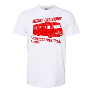 Merry Christmas Shitter Was Full Softstyle CVC T-Shirt