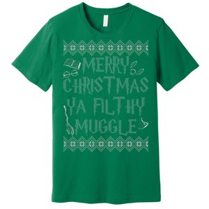 Merry Christmas Ya Filthy Muggle Premium T-Shirt