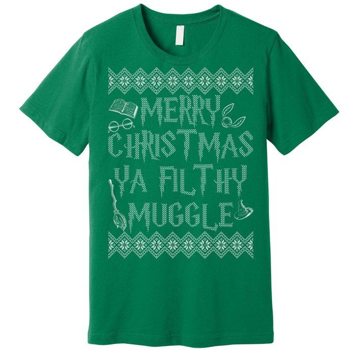 Merry Christmas Ya Filthy Muggle Premium T-Shirt