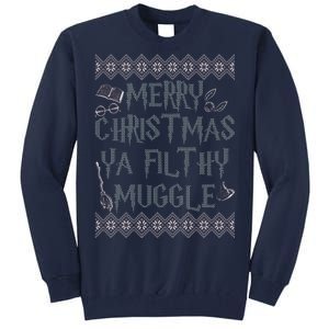 Merry Christmas Ya Filthy Muggle Tall Sweatshirt