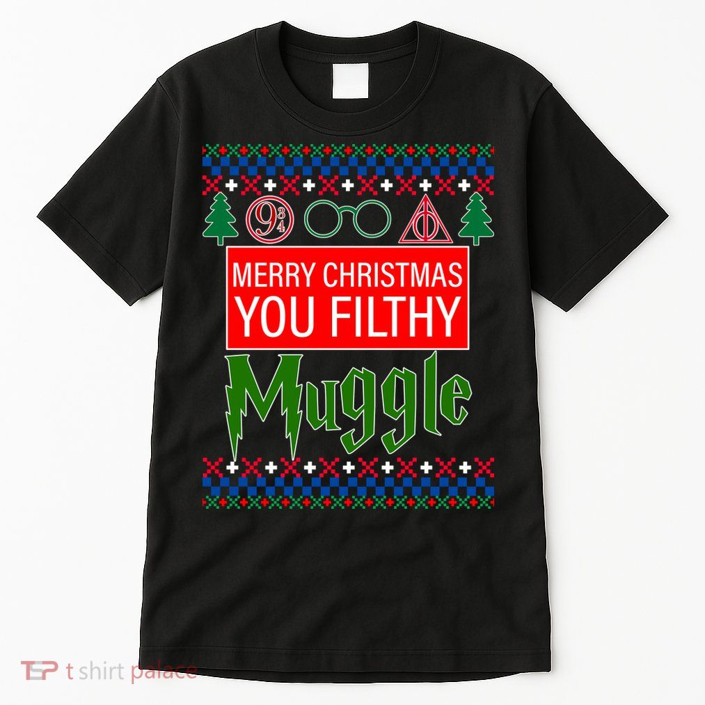 Merry Christmas Ya Filthy Muggle Ugly Sweater Tall T-Shirt