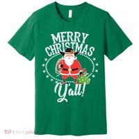 Merry Christmas Y'all! Premium T-Shirt