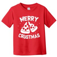 Merry Crustmas Toddler T-Shirt
