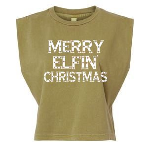 Merry Elfin' Christmas Garment-Dyed Women's Muscle Tee