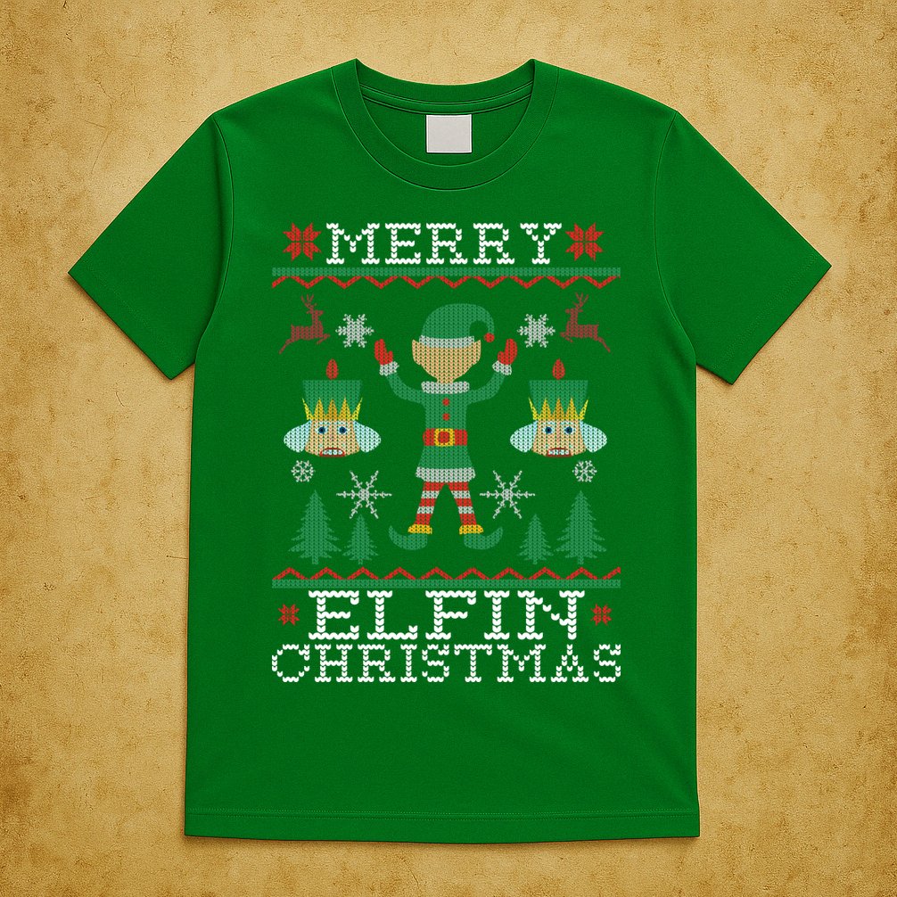 Merry Elfin Christmas Elf Ugly T-Shirt