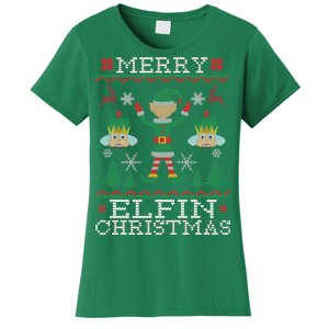 Merry Elfin Christmas Elf Ugly Women's T-Shirt