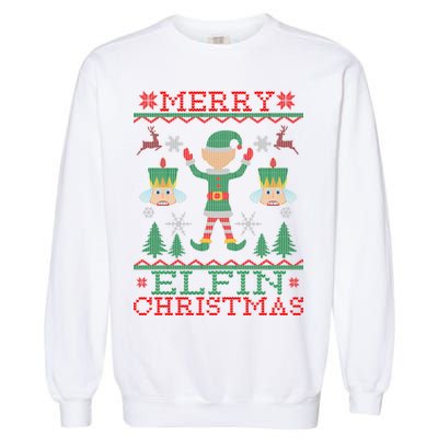 Merry Elfin Christmas Elf Ugly Garment-Dyed Sweatshirt