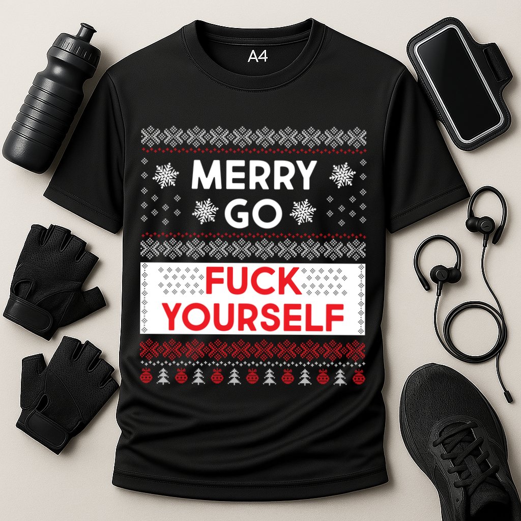 Merry Go F*ck Yourself Ugly Christmas Sweater Performance Shirt