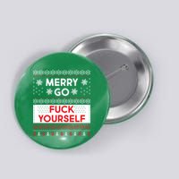 Merry Go F*ck Yourself Ugly Christmas Sweater Button