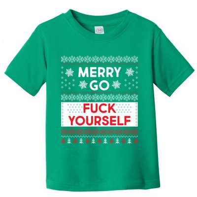Merry Go F*ck Yourself Ugly Christmas Sweater Toddler T-Shirt