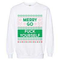 Merry Go F*ck Yourself Ugly Christmas Sweater Garment-Dyed Sweatshirt