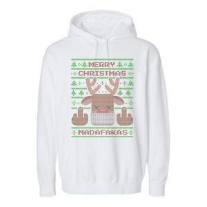 Merry Madafakas Funny Ugly Christmas Garment-Dyed Fleece Hoodie