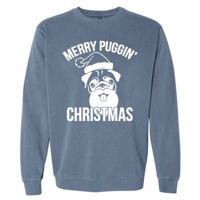 Merry Puggin Christmas Pug Garment-Dyed Sweatshirt