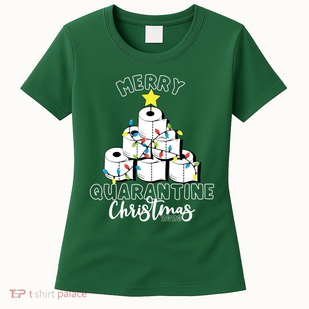 Merry Quarantine Christmas Toilet Paper Tree Womens T-Shirt