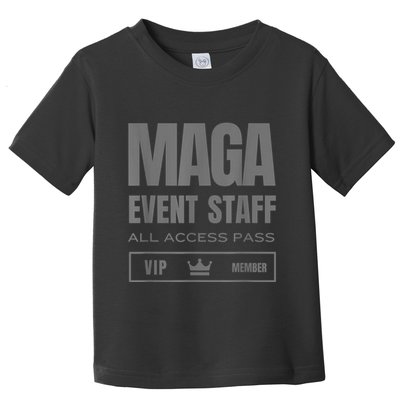 Maga Event Staff Toddler T-Shirt