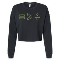 Math Equality Sign, Greater Than Division Sign Cropped Pullover Crew