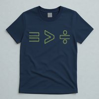 Math Equality Sign, Greater Than Division Sign T-Shirt