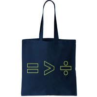Math Equality Sign, Greater Than Division Sign Bag