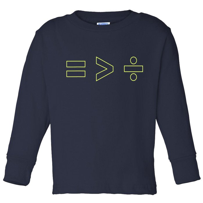 Math Equality Sign, Greater Than Division Sign Toddler Long Sleeve Shirt