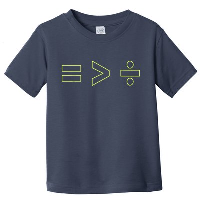 Math Equality Sign, Greater Than Division Sign Toddler T-Shirt