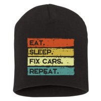 Mechanic Eat Sleep Fix Cars Repeat Funny Short Acrylic Beanie