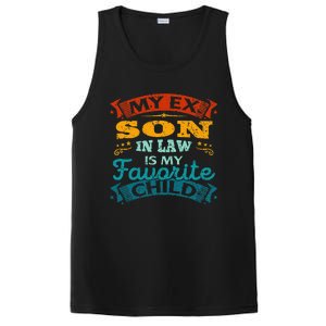 My Ex Son In Law Is My Favorite Child Funny Gift PosiCharge Competitor Tank