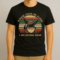 Mothman Eating Soup Please Leave Me Alone I Am Eating Soup T-Shirt
