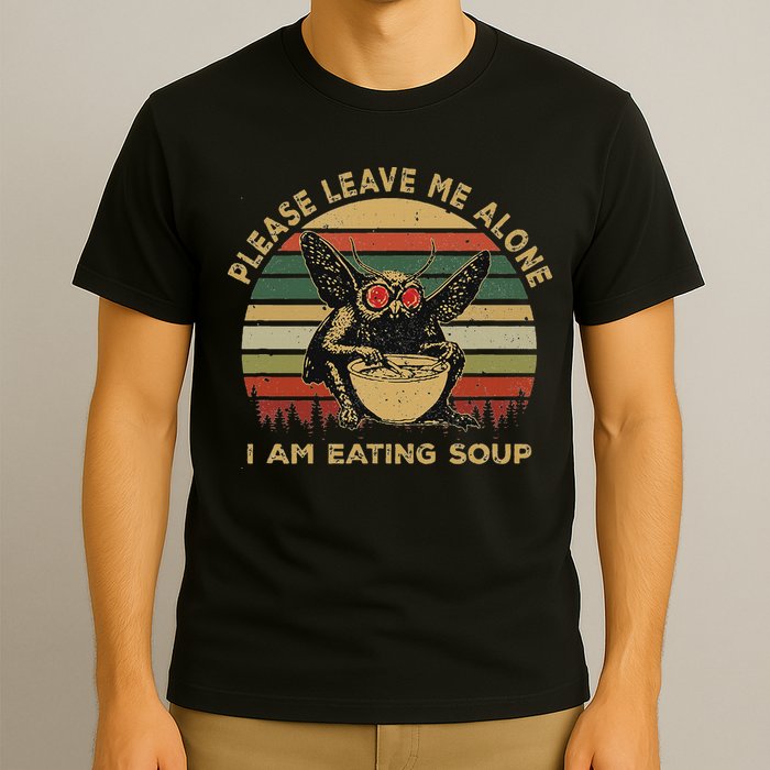 Mothman Eating Soup Please Leave Me Alone I Am Eating Soup T-Shirt