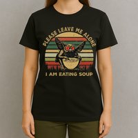 Mothman Eating Soup Please Leave Me Alone I Am Eating Soup T-Shirt